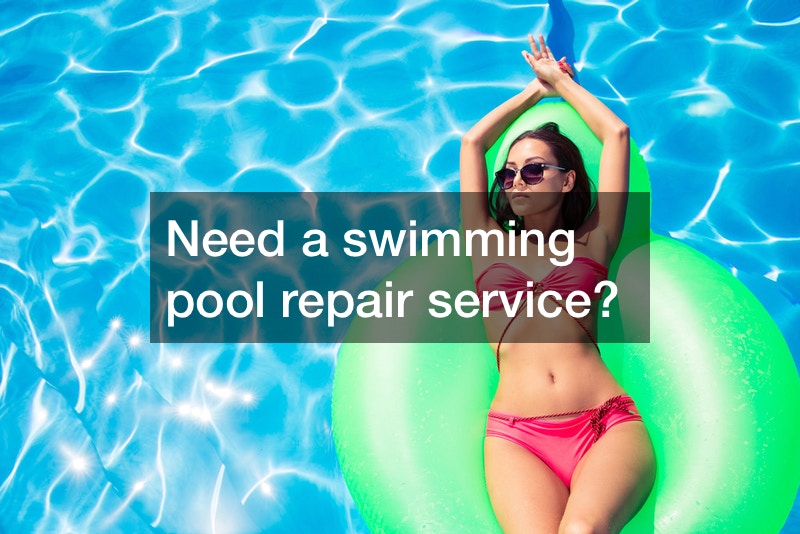 need-swimming-pool-repair-service
