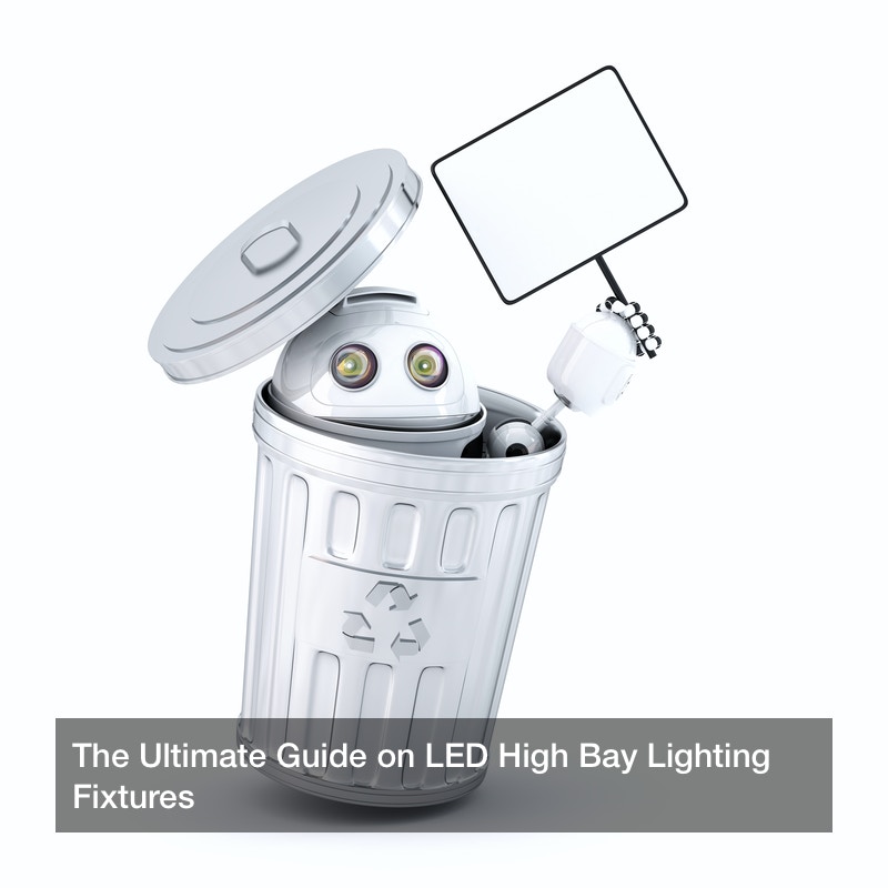 The Ultimate Guide On Led High Bay Lighting Fixtures Dwellingsales