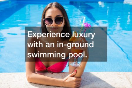 experience-luxury-in-ground-swimming-pool