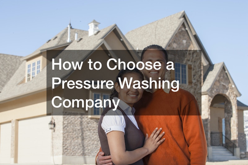 How to Choose a Pressure Washing Company DwellingSales