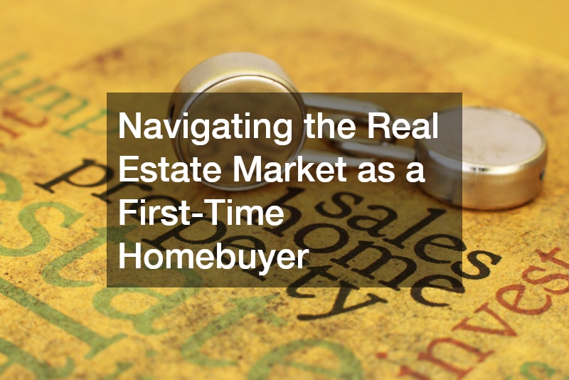 Navigating the Real Estate Market as a First-Time Homebuyer - DwellingSales