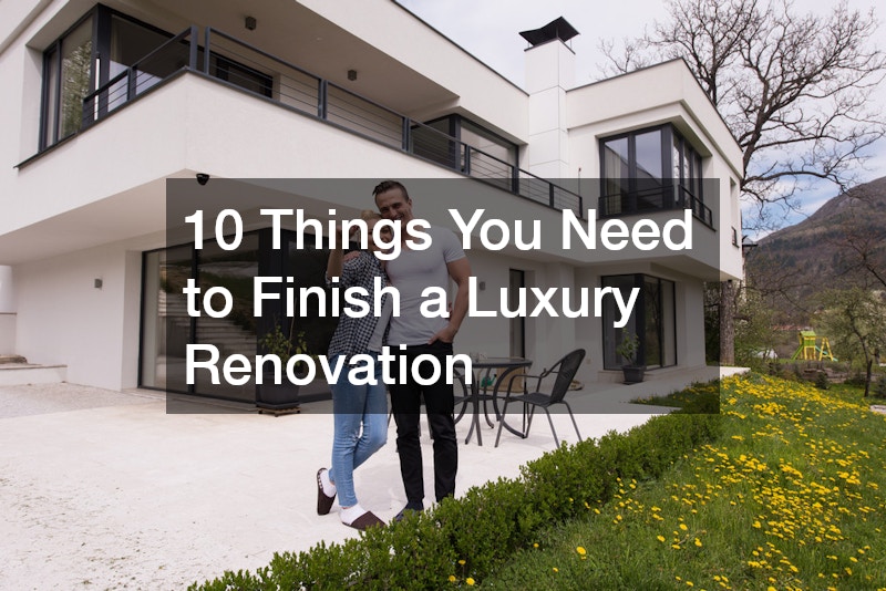 Image result for 10 Things You Need to Finish a Luxury Renovation - DwellingSales